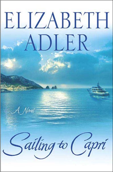 Sailing To Capri by Elizabeth Adler