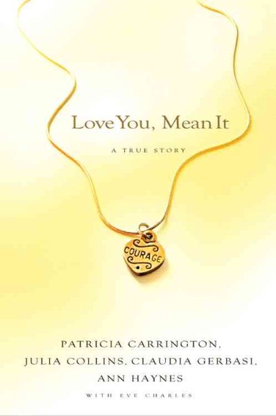 Love You, Mean It by Patricia Carrington
