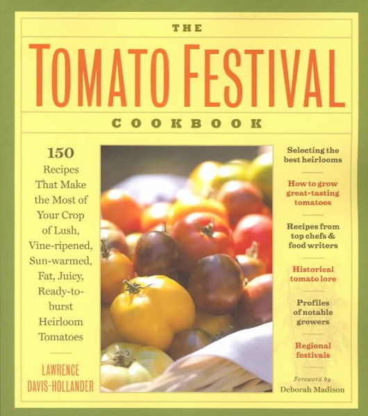 The Tomato Festival Cookbook by Lawrence Davis-Hollander
