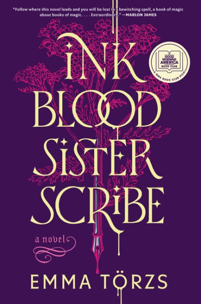 Ink Blood Sister Scribe by Emma T�rzs