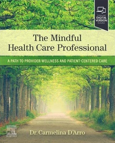 The mindful health care professional