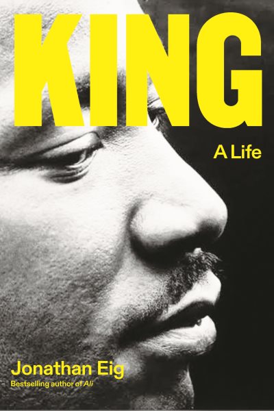 King by Jonathan Eig