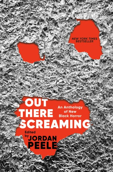 Out There Screaming by Jordan Peele 
