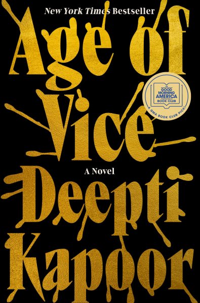 Age Of Vice by Deepti Kapoor