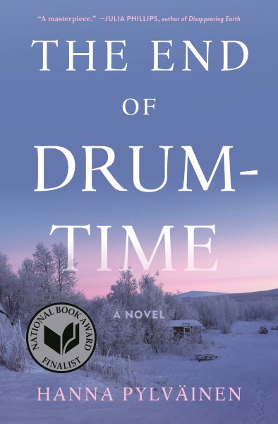 The End Of Drum-Time by Hanna Pylv�inen