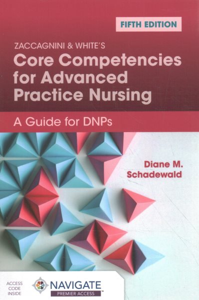 Core Competencies for Advanced Practice Nursing: a guide for DNPs