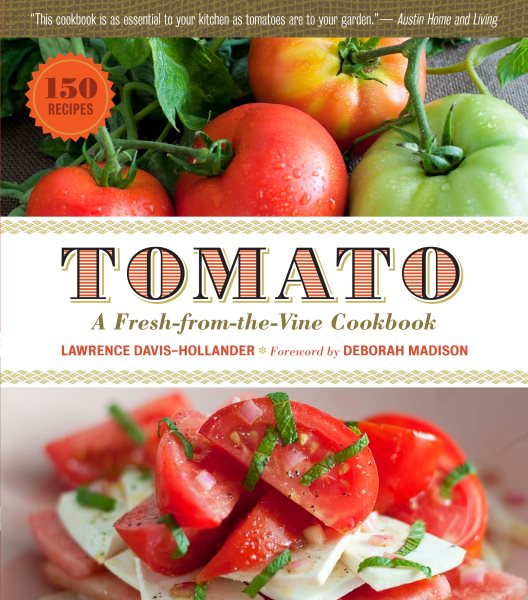 Tomato by Lawrence Davis-Hollander