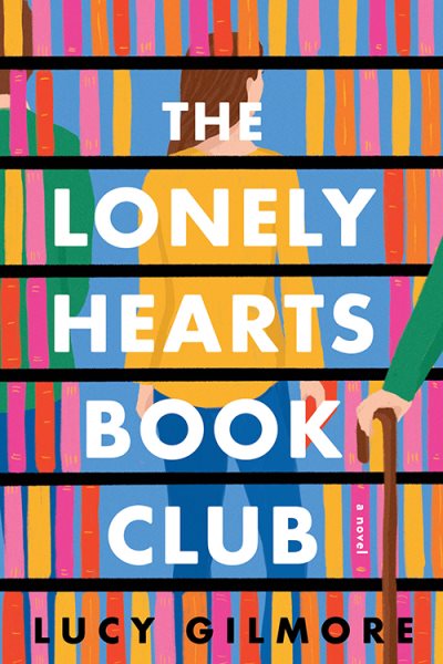 The Lonely Hearts Book Club by Lucy Gilmore